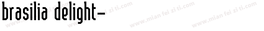 brasilia delight字体转换
